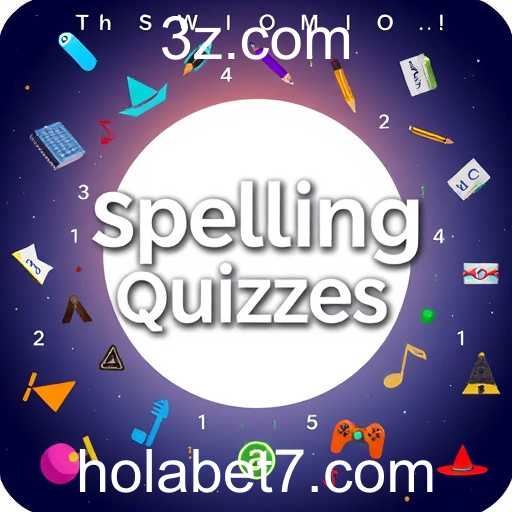 Spelling Quizzes